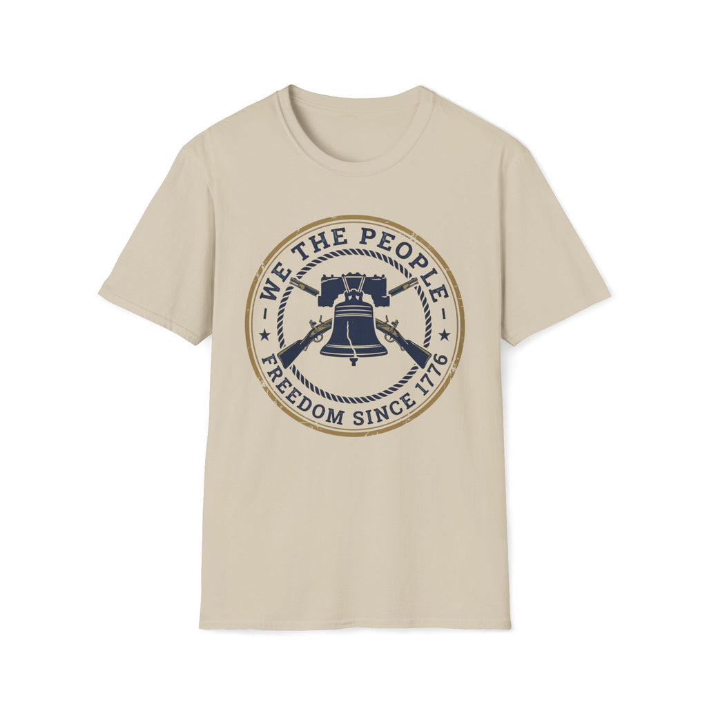 We The People - Freedom Since 1776 T-Shirt