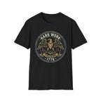 Hard Work for Freedom 1776 T-Shirt