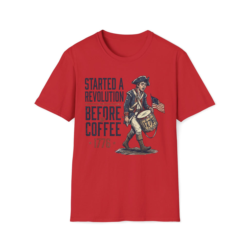 Started A Revolution Before Coffee T-Shirt