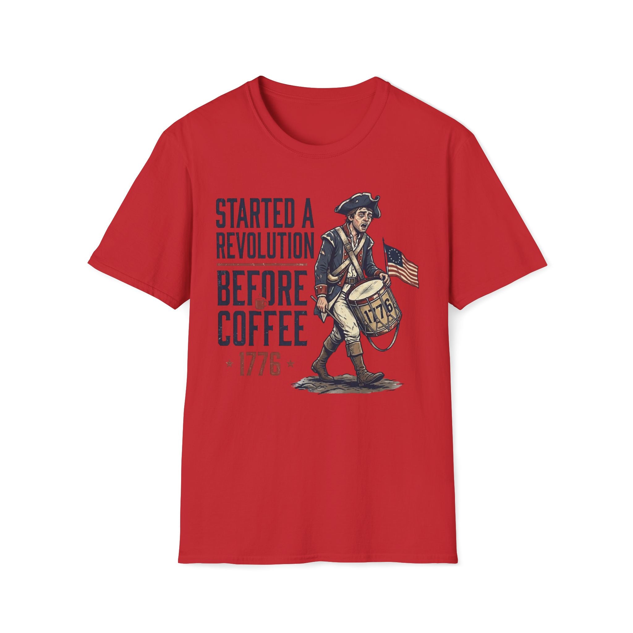 Started A Revolution Before Coffee T-Shirt