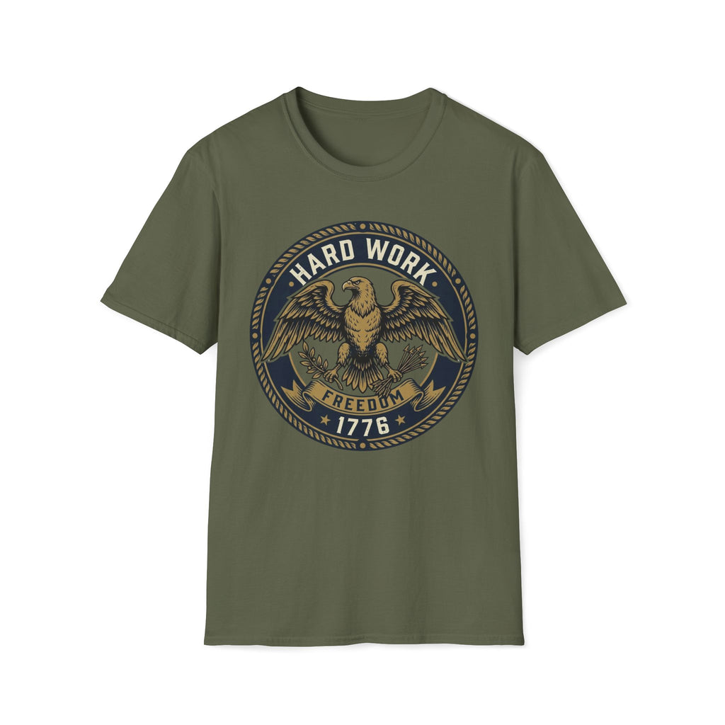 Hard Work for Freedom 1776 T-Shirt