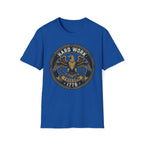Hard Work for Freedom 1776 T-Shirt
