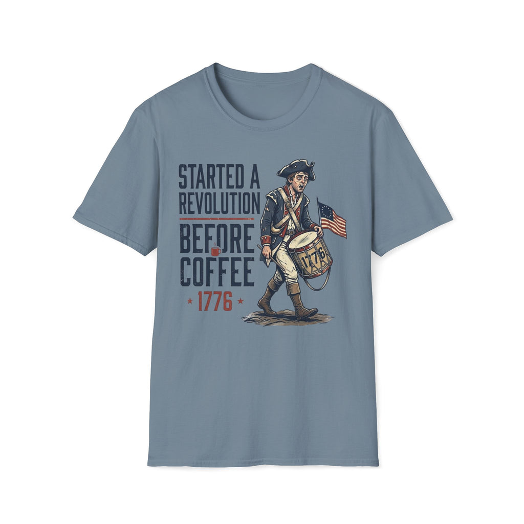 Started A Revolution Before Coffee T-Shirt