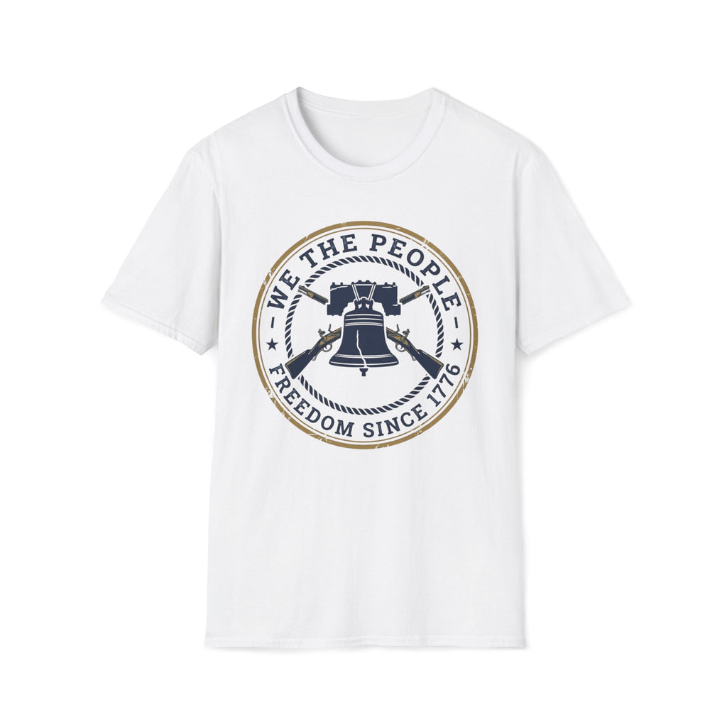 We The People - Freedom Since 1776 T-Shirt