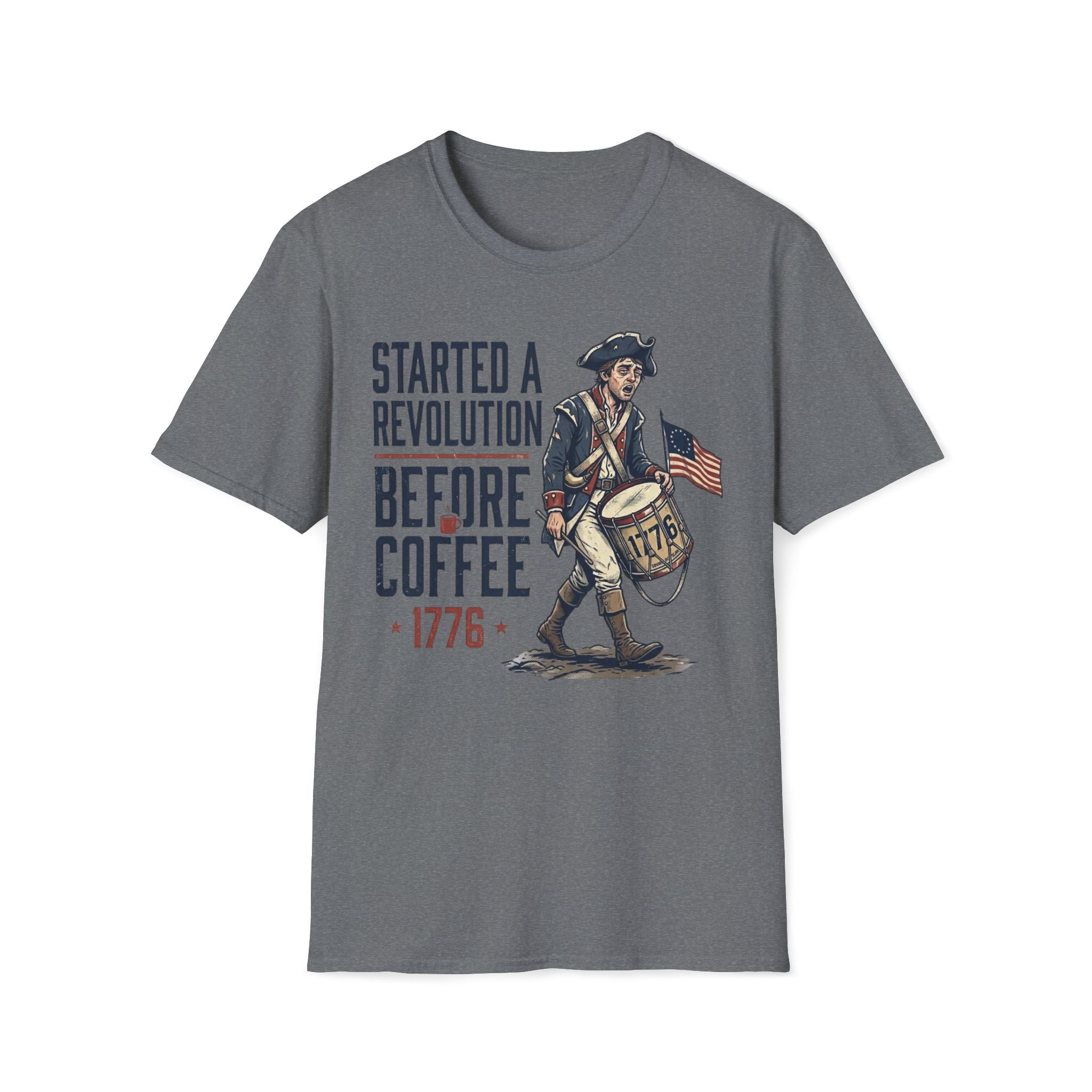 Started A Revolution Before Coffee T-Shirt