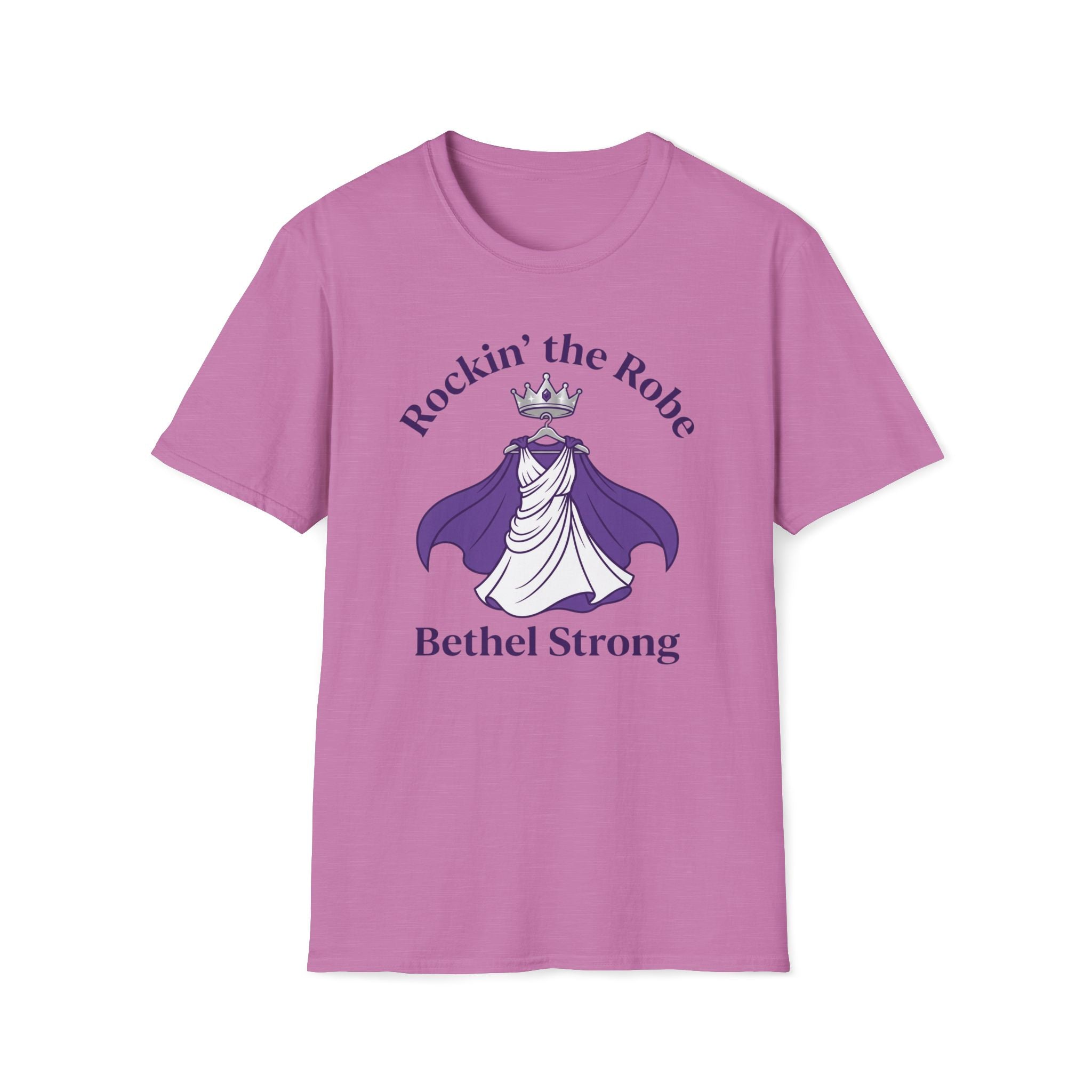 Rockin' the Robe - Bethal Strong T-Shirt