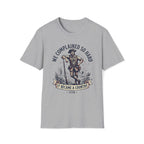 We Complained So Hard, We Became A Country T-Shirt