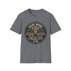 Hard Work for Freedom 1776 T-Shirt