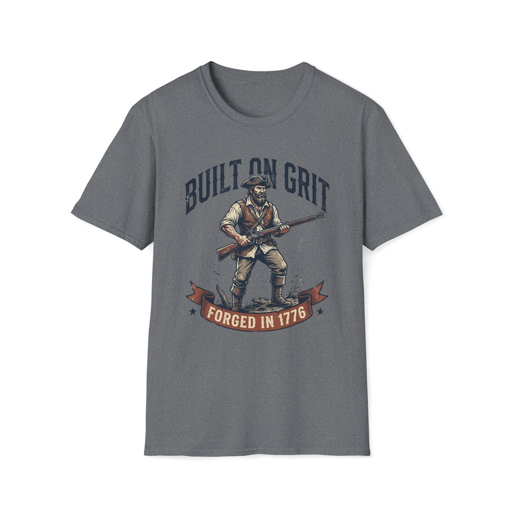 Built On Grit - Forged in 1776 T-Shirt